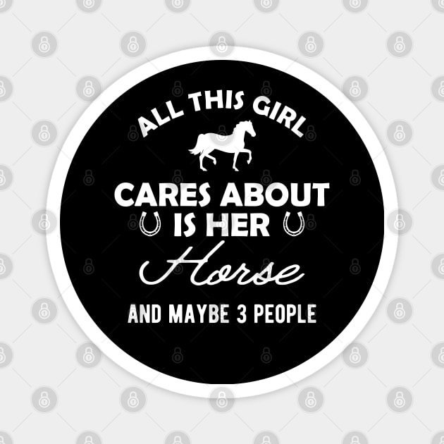 Horse girl - All this girl cares about is her horse Magnet by KC Happy Shop
